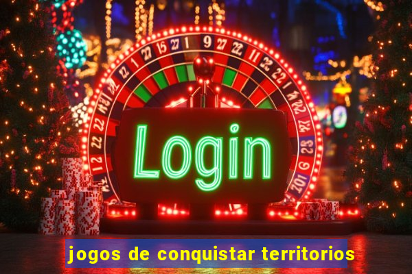 jogos de conquistar territorios